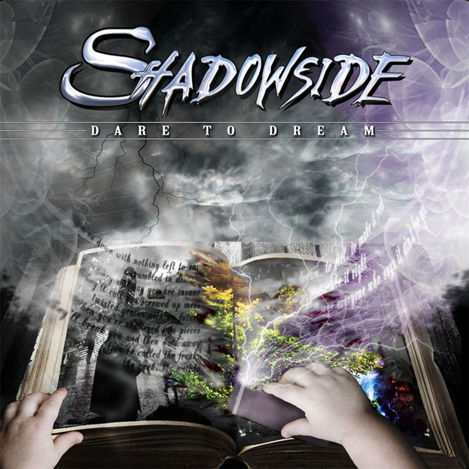 Shadowside - Dare to Dream